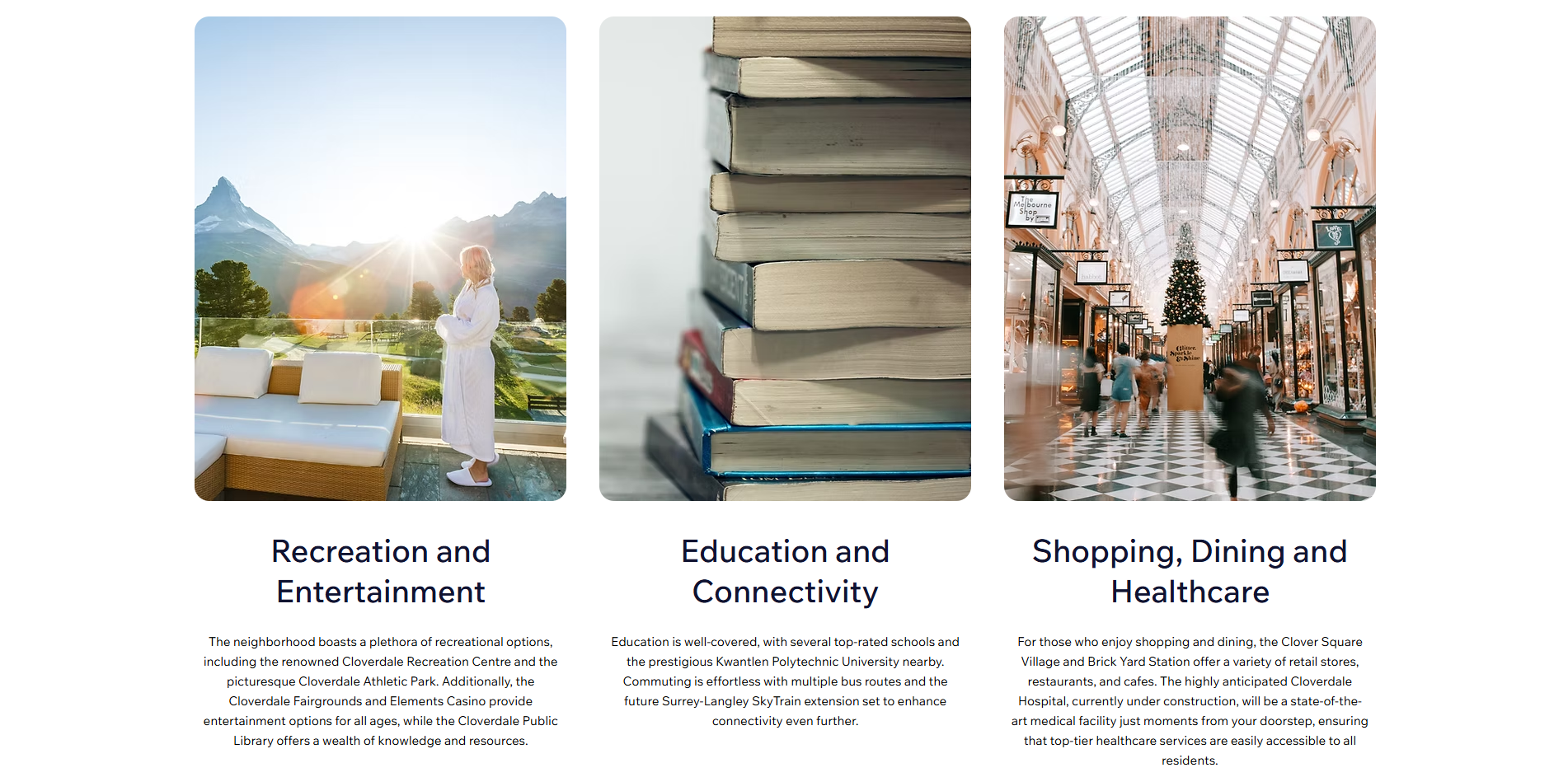 Location page showing a three-column layout with amenity categories: Recreation and Entertainment, Education and Connectivity, and Shopping, Dining and Healthcare - each with a photo and description.